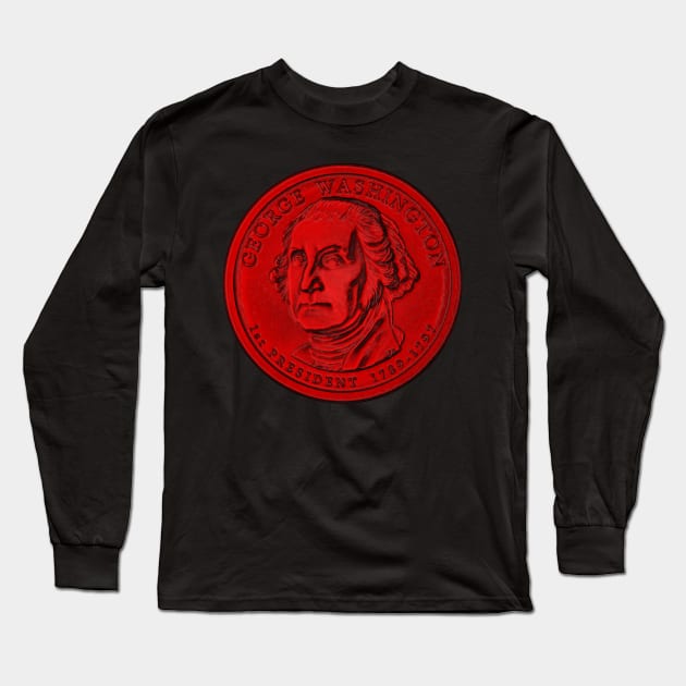 USA George Washington Coin in Red Long Sleeve T-Shirt by The Black Panther